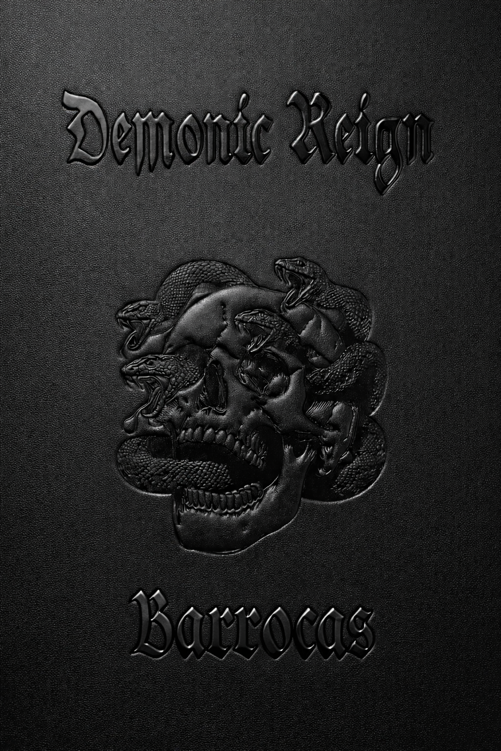 Demonic Reign Hardcover